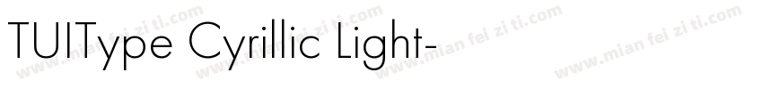 TUIType Cyrillic Light字体转换